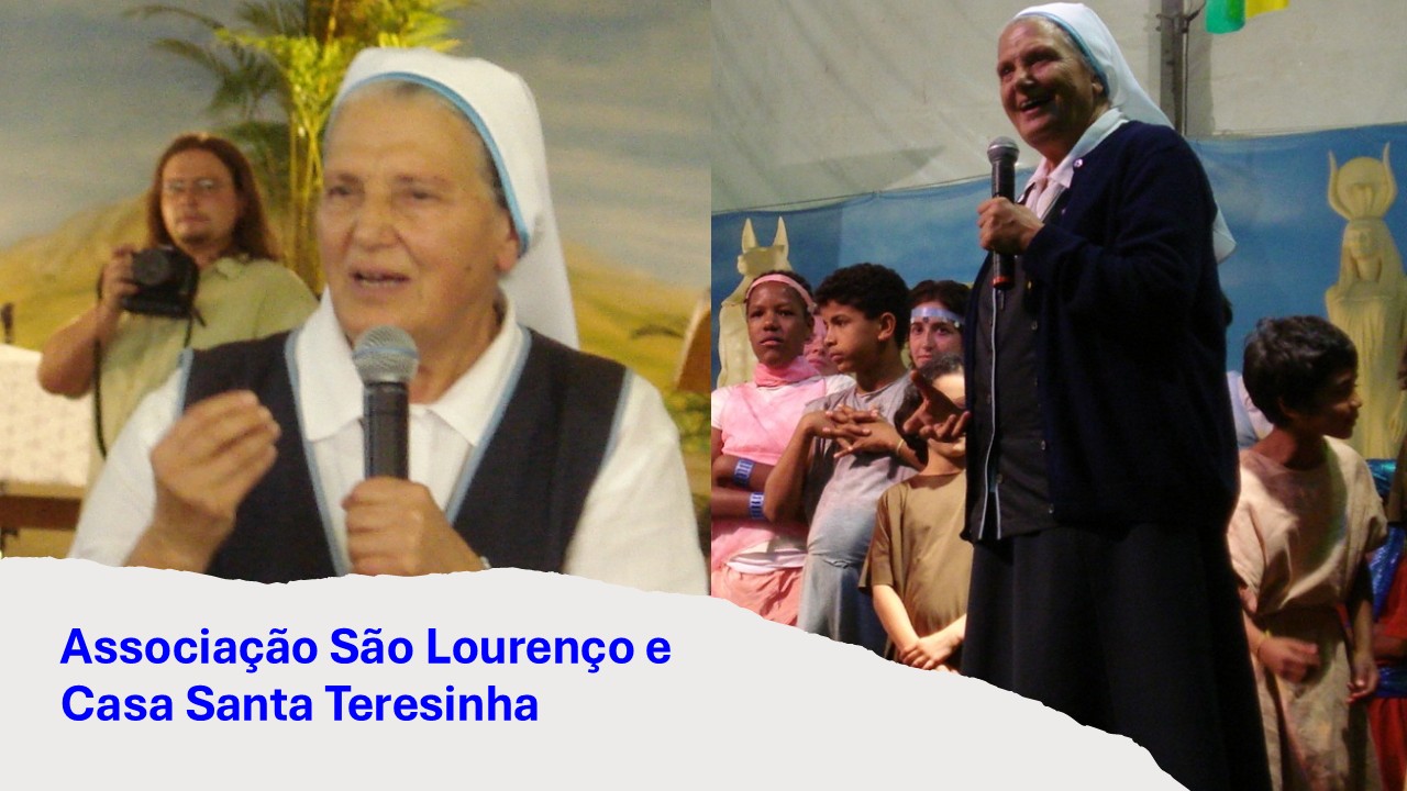 Associação São Lourenço e Casa Santa Teresinha